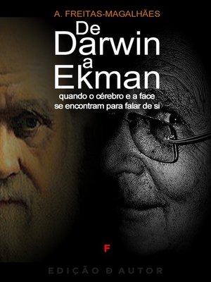 cover image of De Darwin a Ekman--Quando o Cérebro e a Face se Encontram para falar de Si